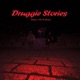 Druggie Stories Single