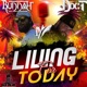 Living For Today feat Doc T Single