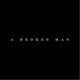 A Broken Man Original Film Score