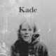 Kade Single