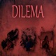 DILEMA feat Karl Kym Tehoaisy Single