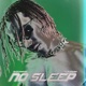 No Sleep Single