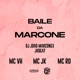 Baile da Marcone Single