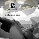 Release Me