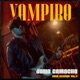 Vampiro Dark Session Vol 4 Single