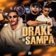 Drake de Sampa Single