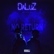 No Return Extended Single