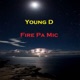 Fire Pa Mic Single
