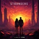 Strangers ARMA Remix Single