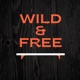 Wild Free Single