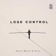 Lose Control Single