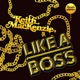 Like a Boss Single