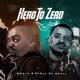Hero To Zero Single