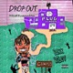 DropOut Single