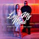 Lose My Mind Single feat Diamond Langi Single
