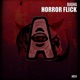Horror Flick Single