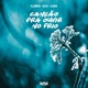 Canção pra Ouvir no Frio feat ALMAR Single