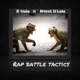 Rap Battle Tactics Single
