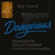 Dangerous feat Problem da goon Bulletloadup Single