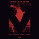 Good To Be Loved Chris Lake Remix Single