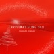Christmas Song 2021 Single