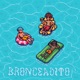 BRONCEADITO Single