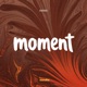 Moment Single