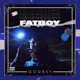 Fat Boy EP