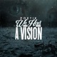 We Had a Vision Single