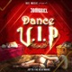 Dance V I P Single