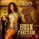 Husn Parcham From Zero Single