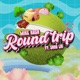 Round Trip feat Shao Lin Single