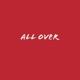 All Over Single