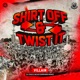 Shirt off Twist It D Fence Never Surrender Remix Single