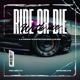Ride or Die feat La Mingo Kantrigun Dollar Boi Single