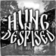 Hung n Despised Single
