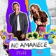 No Amanece feat Mirella Cesa Single
