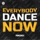 Everybody Dance Now Single