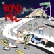 ROADKILL Single