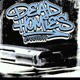 DEAD HOMIES feat Yng crick Yvngzay Cager Single