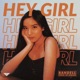 Hey Girl Single