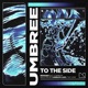 To the Side Single