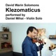 David Warin Solomons Klezomaticus performed by Daniel Mihai Violin solo Single