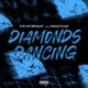 Diamonds Dancing feat Nxghtxme Single