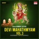 Devi Mahathmyam Vol 3