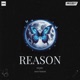 Reason feat Aman Majhail Single