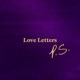 Love Letters P S Deluxe
