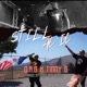 Still At It feat Timmy G Single
