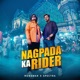 Nagpada Ka Rider Single