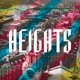 Heights feat Ten Dixon Charlie Trees Rhimez Shannon Parkes Snoopa Single